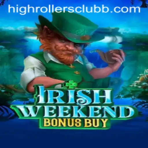 Discover the Thrills of IrishWeekendBonusBuy: A High Rollers Club Favorite