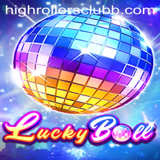 The Exciting World of LuckyBall: A Game for High Rollers